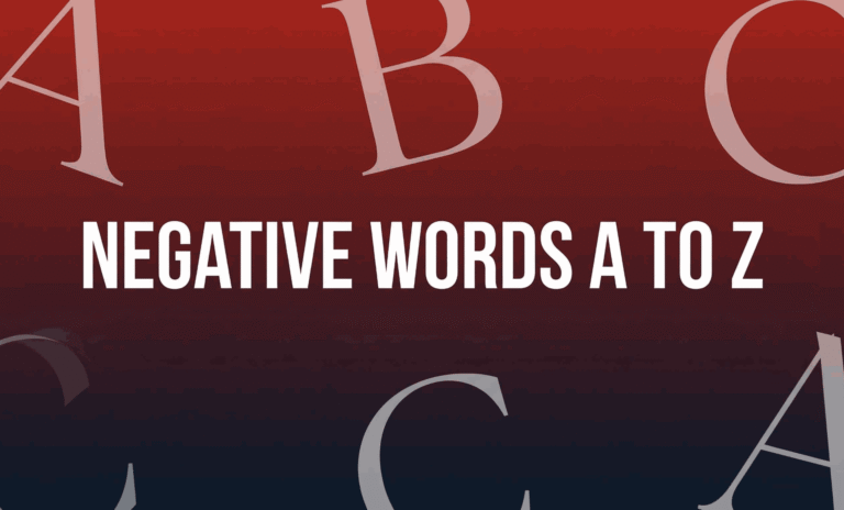 Negative words a to z