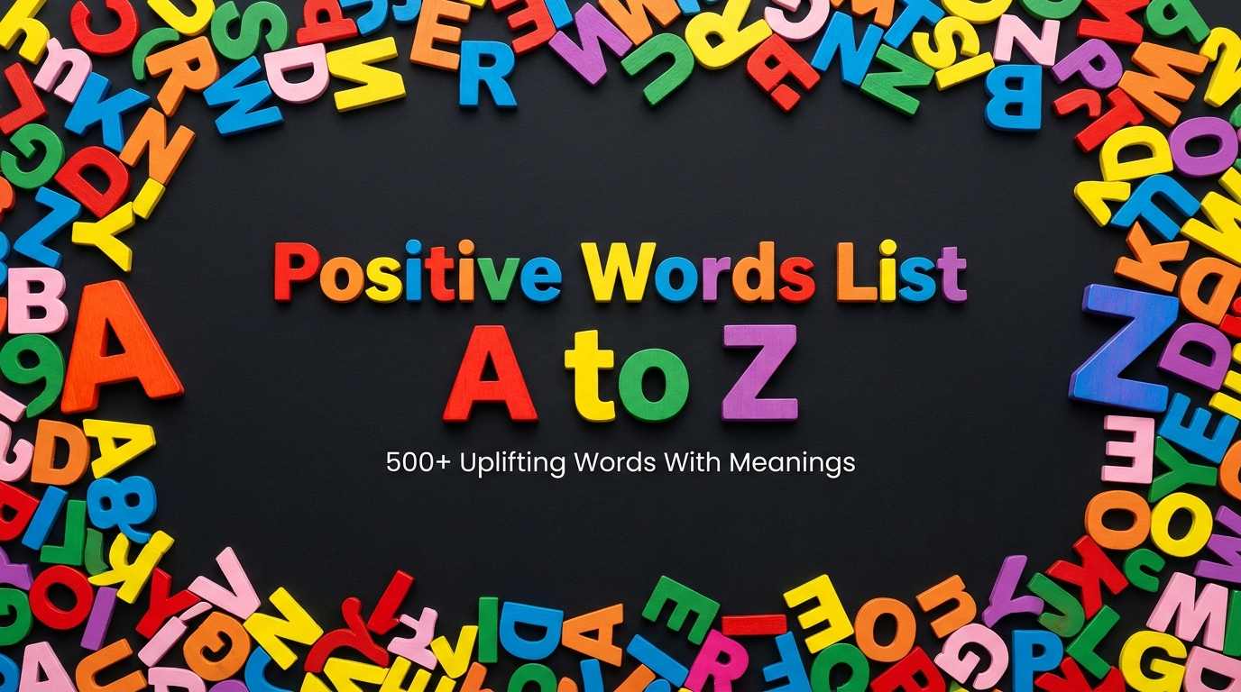 positive words list from A to Z